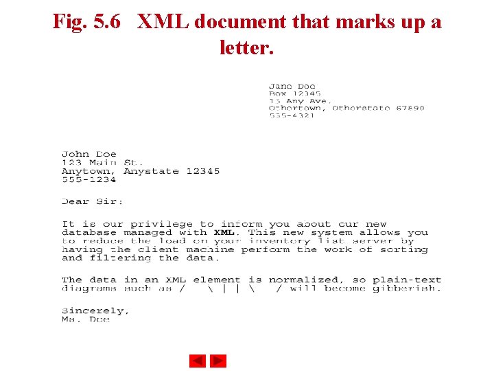 Fig. 5. 6 XML document that marks up a letter. 