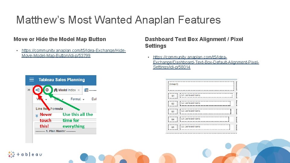 Matthew’s Most Wanted Anaplan Features Move or Hide the Model Map Button • https: