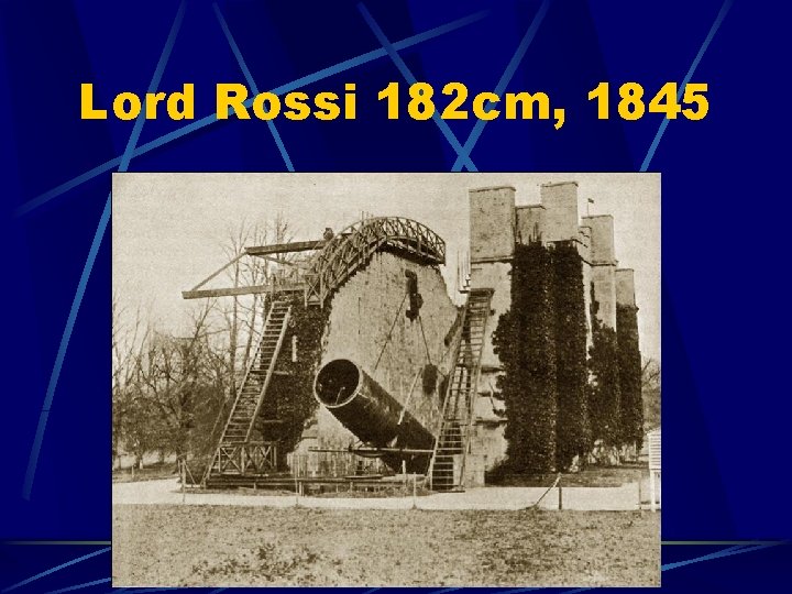 Lord Rossi 182 cm, 1845 
