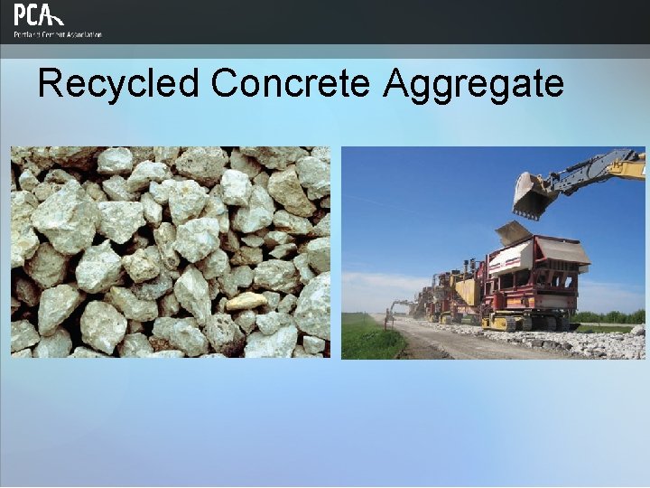 Recycled Concrete Aggregate 