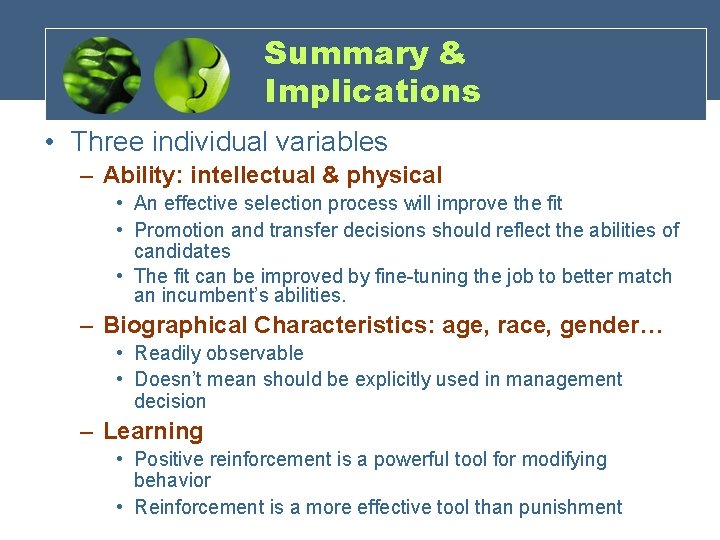 Summary & Implications • Three individual variables – Ability: intellectual & physical • An