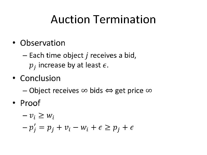 Auction Termination • 