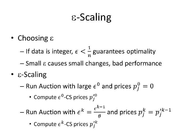 -Scaling • -Scaling •