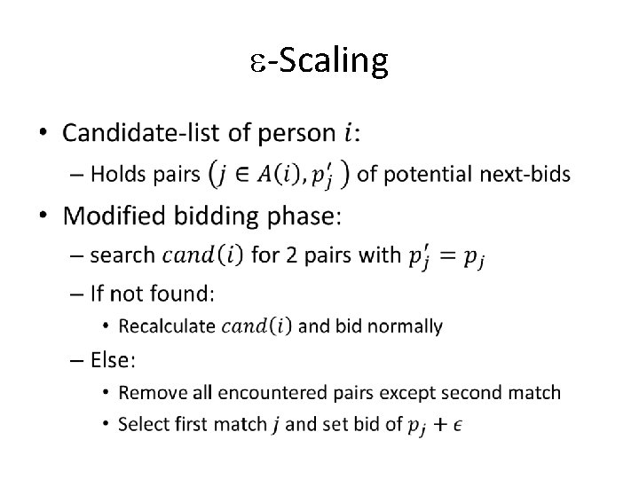 -Scaling • -Scaling •