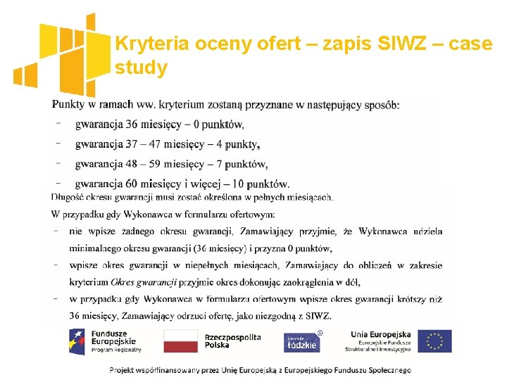 Kryteria oceny ofert – zapis SIWZ – case study 