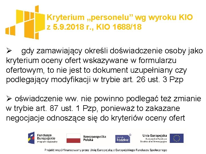 Kryterium „personelu” wg wyroku KIO z 5. 9. 2018 r. , KIO 1688/18 Ø