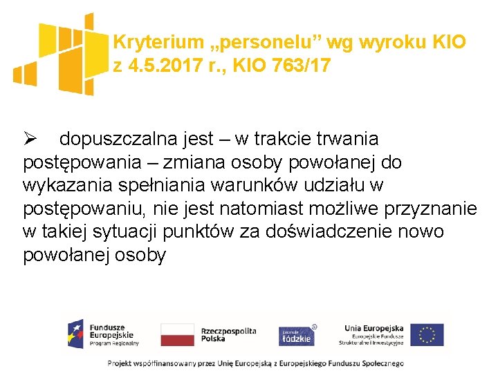 Kryterium „personelu” wg wyroku KIO z 4. 5. 2017 r. , KIO 763/17 Ø