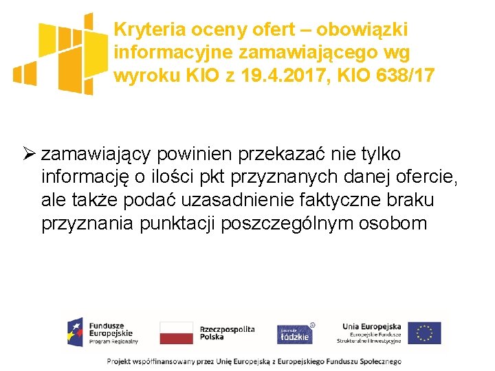 Kryteria oceny ofert – obowiązki informacyjne zamawiającego wg wyroku KIO z 19. 4. 2017,