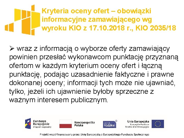 Kryteria oceny ofert – obowiązki informacyjne zamawiającego wg wyroku KIO z 17. 10. 2018