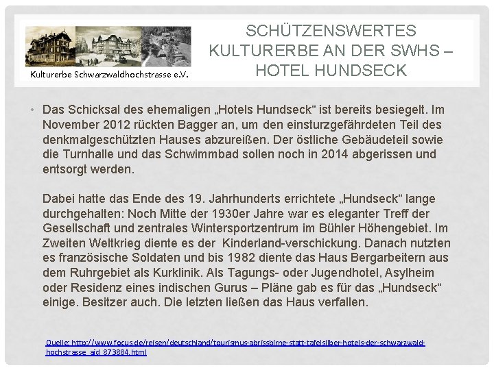 Kulturerbe Schwarzwaldhochstrasse e. V. SCHÜTZENSWERTES KULTURERBE AN DER SWHS – HOTEL HUNDSECK • Das