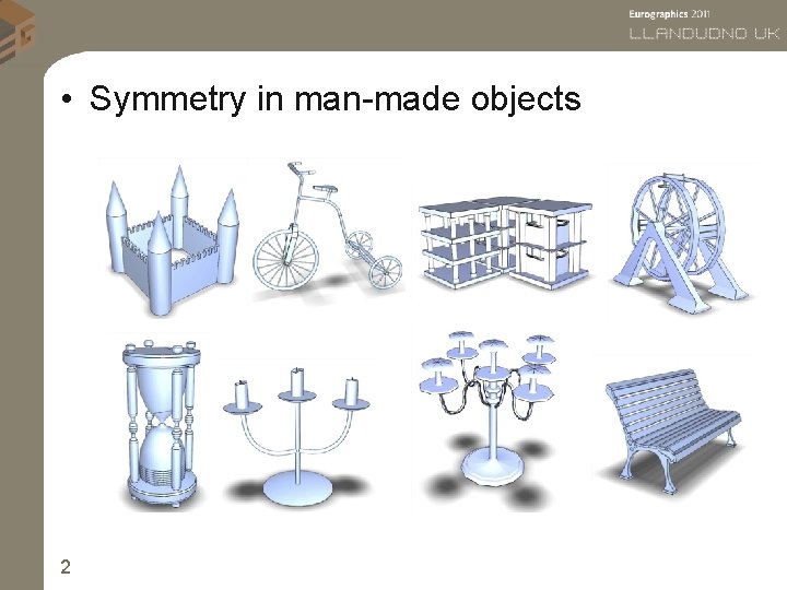  • Symmetry in man-made objects 2 