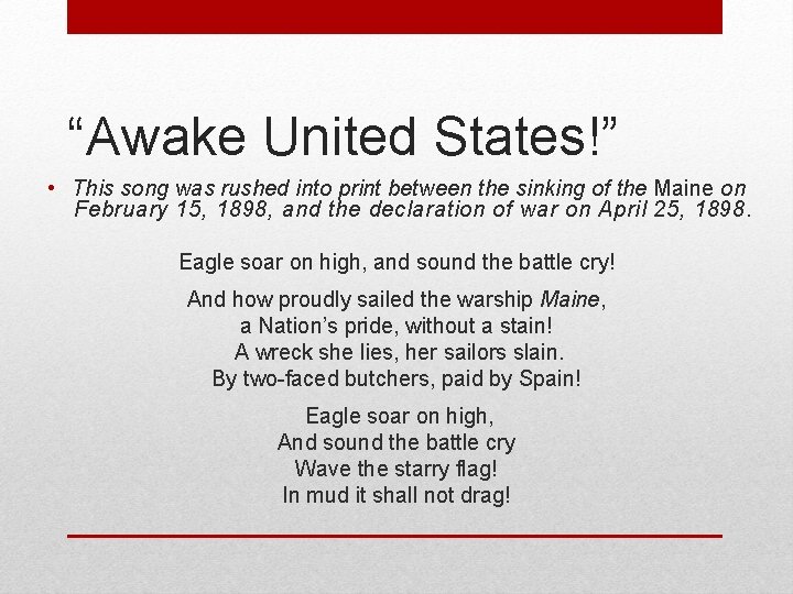 “Awake United States!” • This song was rushed into print between the sinking of