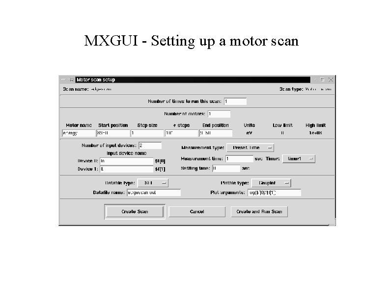 MXGUI - Setting up a motor scan 