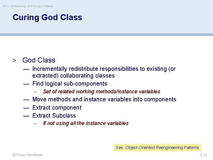 ST — Refactoring and Design Patterns Curing God Class > God Class — Incrementally