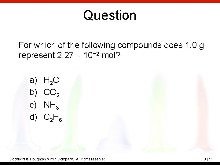 Question For which of the following compounds does 1. 0 g represent 2. 27