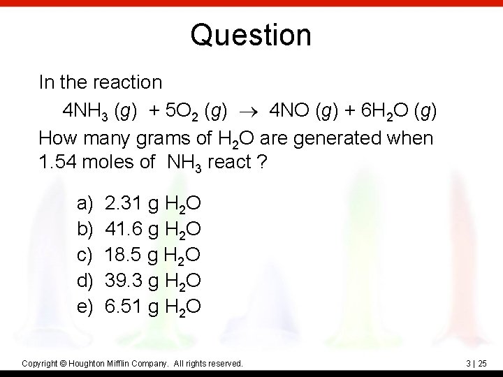 Question In the reaction 4 NH 3 (g) + 5 O 2 (g) 4