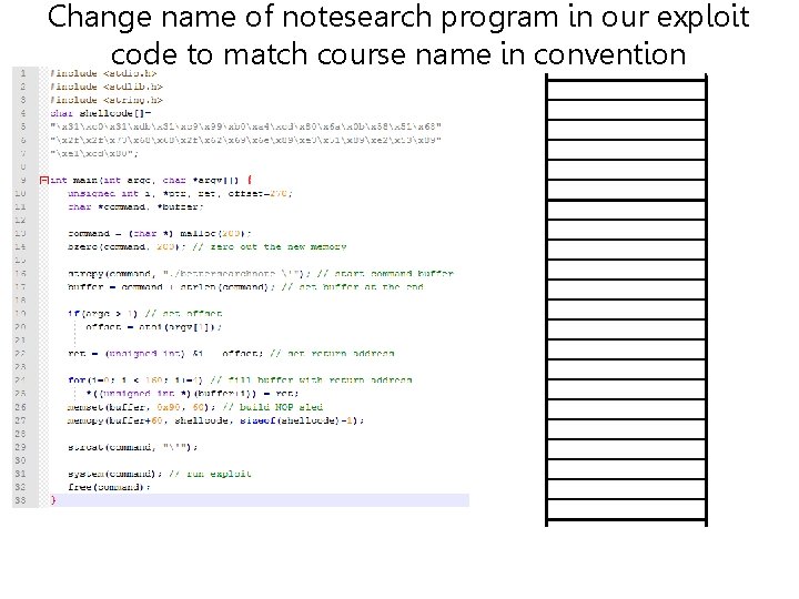 Change name of notesearch program in our exploit code to match course name in