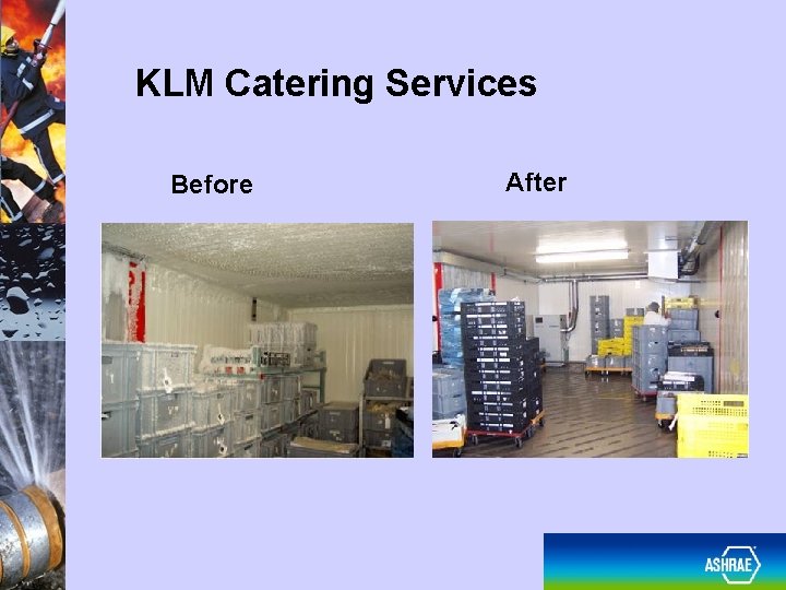 KLM Catering Services Before After 36 