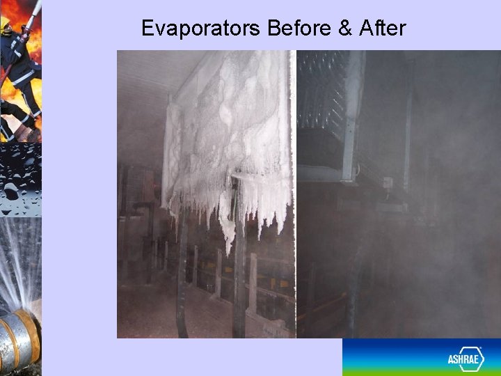Evaporators Before & After 43 