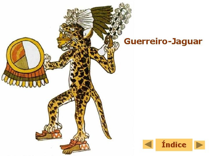 Guerreiro-Jaguar Índice 