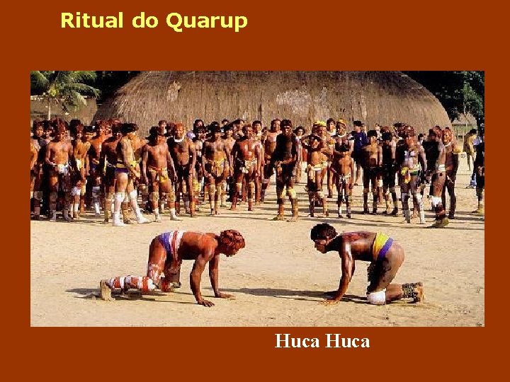 Ritual do Quarup Huca 