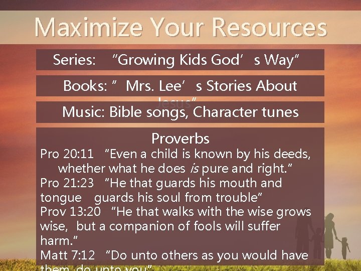 Maximize Your Resources Series: “Growing Kids God’s Way” Books: ”Mrs. Lee’s Stories About Jesus”