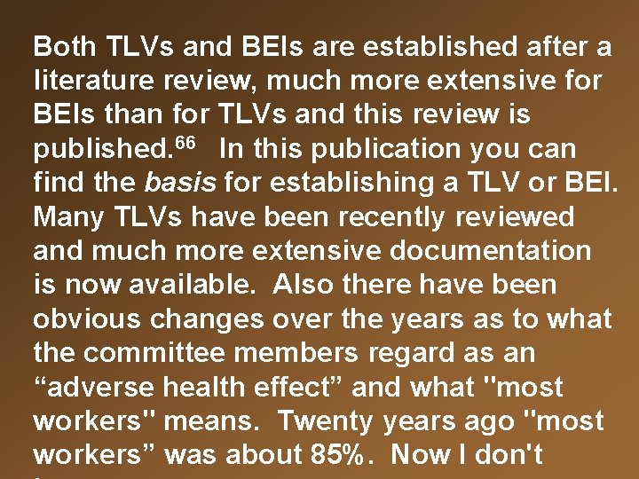 STANDARDS FOR EXPOSURE TO AIRBORNE CONTAMINANTS Yves Alarie