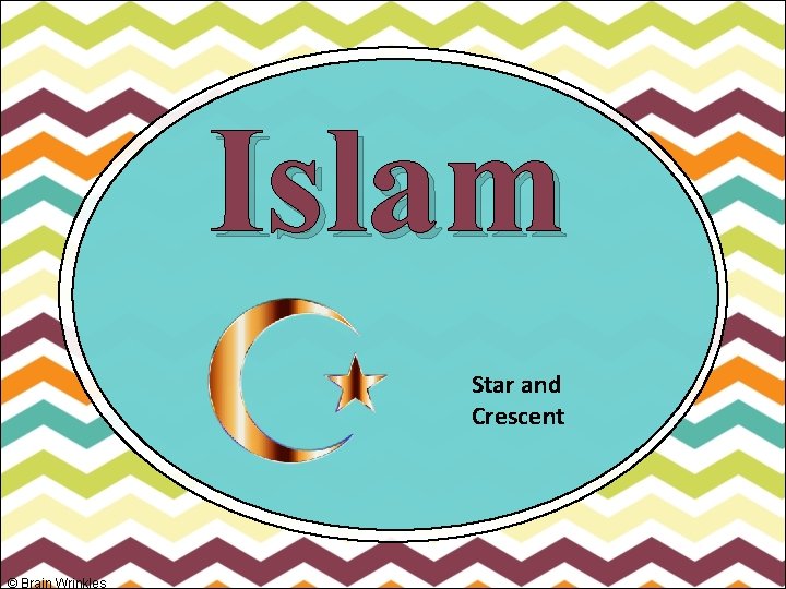 Islam Star and Crescent © Brain Wrinkles 