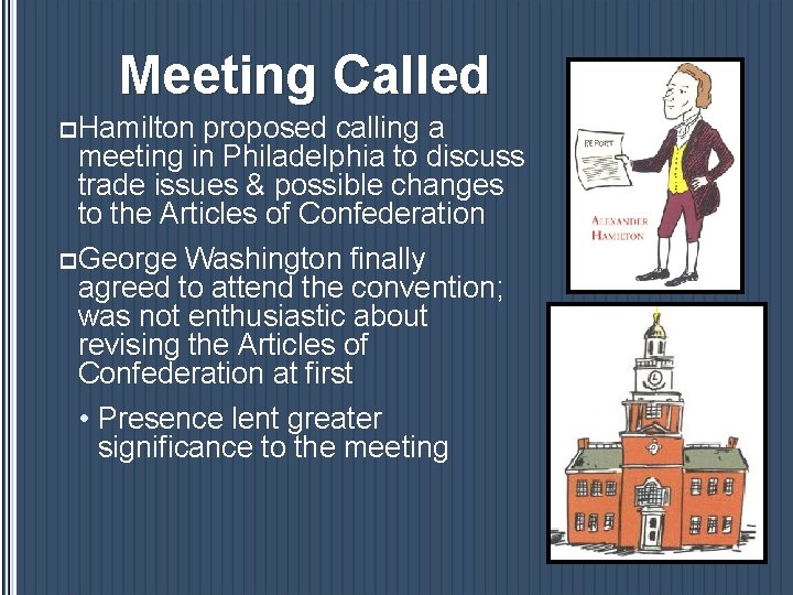Meeting Called p Hamilton proposed calling a meeting in Philadelphia to discuss trade issues