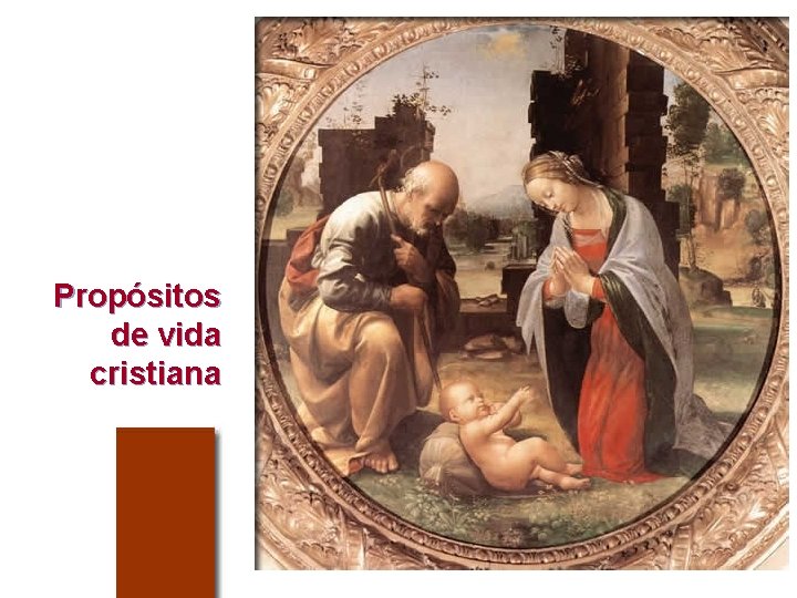 Propósitos de vida cristiana 