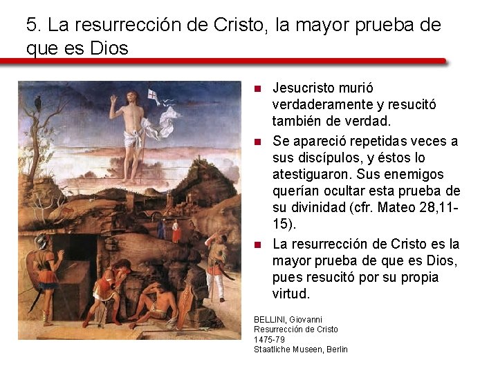 5. La resurrección de Cristo, la mayor prueba de que es Dios n n