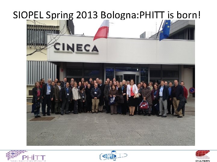 SIOPEL Spring 2013 Bologna: PHITT is born! 