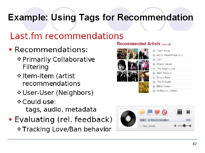Example: Using Tags for Recommendation 42 