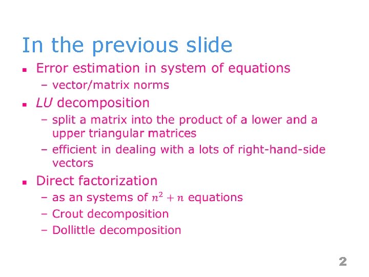 In the previous slide n 2 