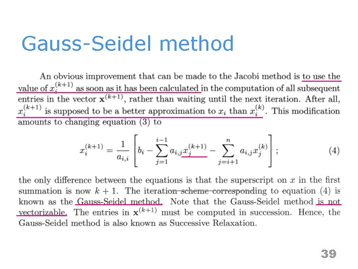 Gauss-Seidel method 39 
