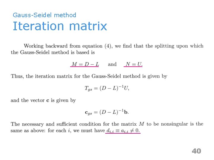 Gauss-Seidel method Iteration matrix 40 