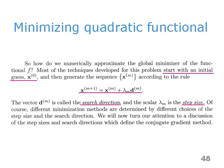 Minimizing quadratic functional 48 