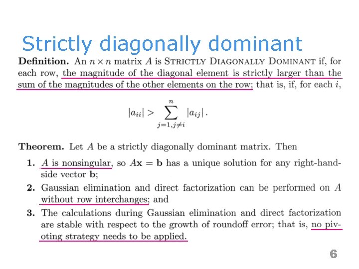 Strictly diagonally dominant 6 