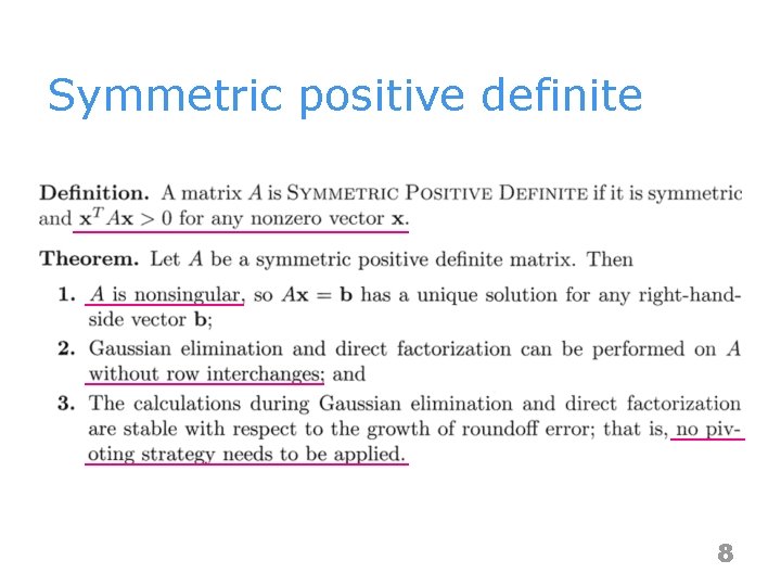 Symmetric positive definite 8 