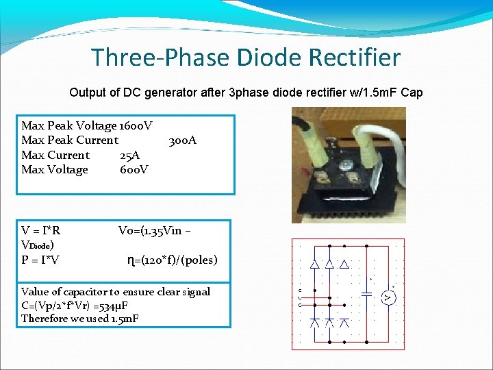 Three-Phase Diode Rectifier Output of DC generator after 3 phase diode rectifier w/1. 5