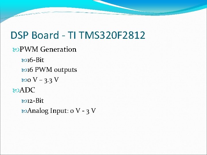 DSP Board - TI TMS 320 F 2812 PWM Generation 16 -Bit 16 PWM