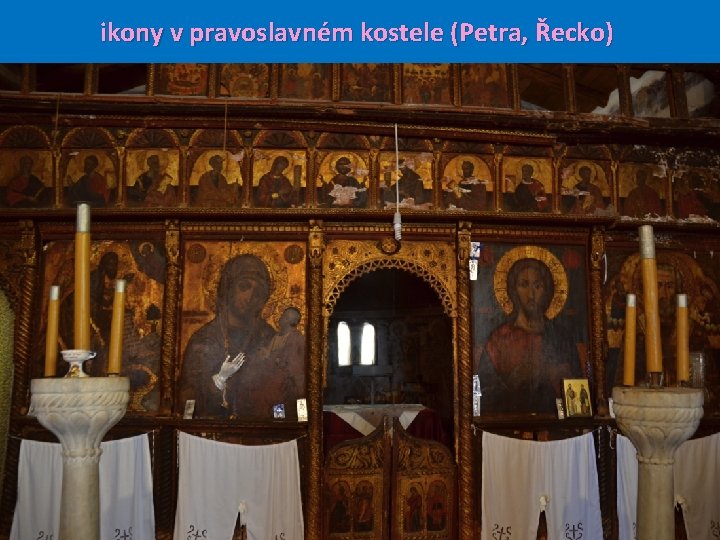 ikony v pravoslavném kostele (Petra, Řecko) 