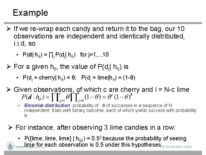 Example If we re-wrap each candy and return it to the bag, our 10