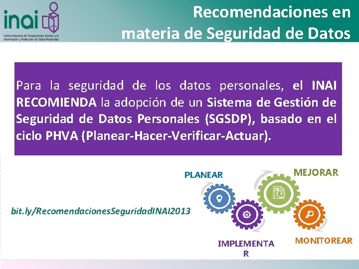  Recomendaciones en materia de Seguridad de Datos Personales Para la seguridad de los