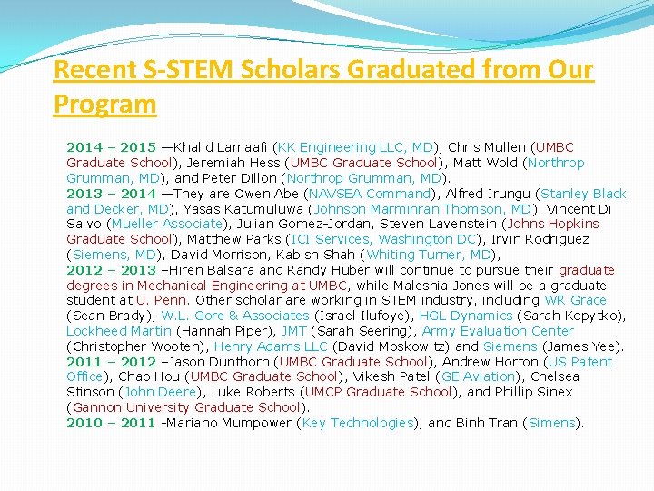 Recent S-STEM Scholars Graduated from Our Program 2014 – 2015 —Khalid Lamaafi (KK Engineering