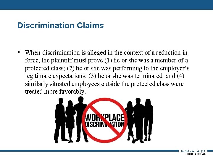 Discrimination Claims § When discrimination is alleged in the context of a reduction in