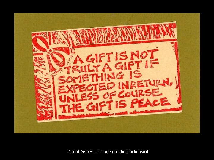 Gift of Peace -- Linoleum block print card 
