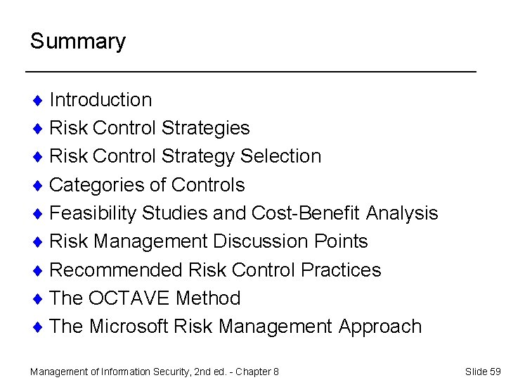 Summary ¨ Introduction ¨ Risk Control Strategies ¨ Risk Control Strategy Selection ¨ Categories