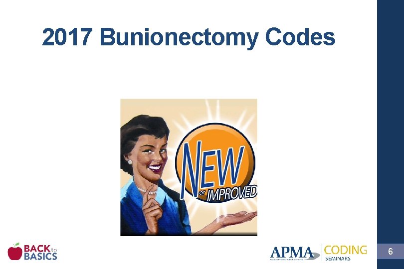 2017 Bunionectomy Codes 6 