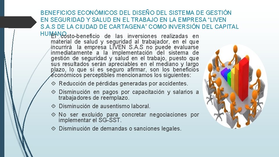 BENEFICIOS ECONÓMICOS DEL DISEÑO DEL SISTEMA DE GESTIÓN EN SEGURIDAD Y SALUD EN EL